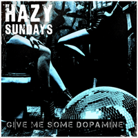 'Give Me Some Dopamine' EP CD. 