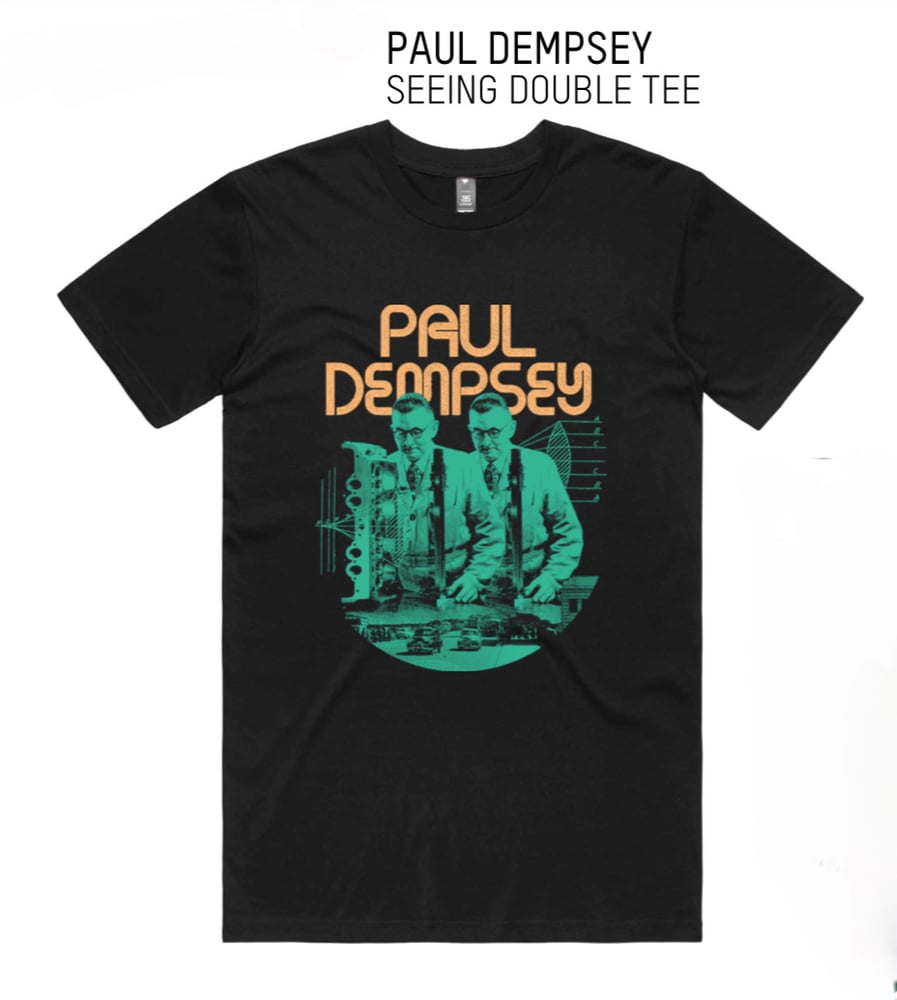 Image of Paul Dempsey Seeing Double Tee on black