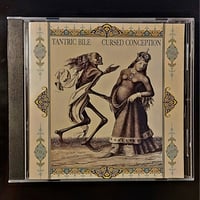Image 2 of TANTRIC BILE "CURSED CONCEPTION" CD