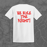 Image 3 of Poor Impulse Control 'We Rule The Night' T-Shirt