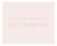 Gift Certificate | The Fine Art Collection