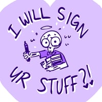 Image 1 of I will sign your stuff?? 💜🖍️