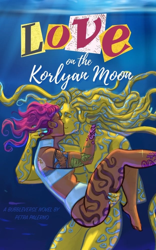 Image of Signed Copy of "Love on the Korlyan Moon" by Petra Palerno