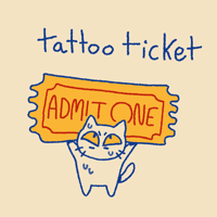 Tattoo Ticket