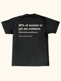 Image 2 of Free Black Mamas Tee