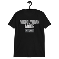 Image 2 of Mixolydian Mode On - Short Sleeve Unisex T-Shirt