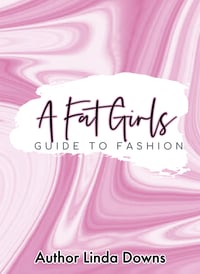 A FAT GIRLS GUIDE TO FASHION BOOK 