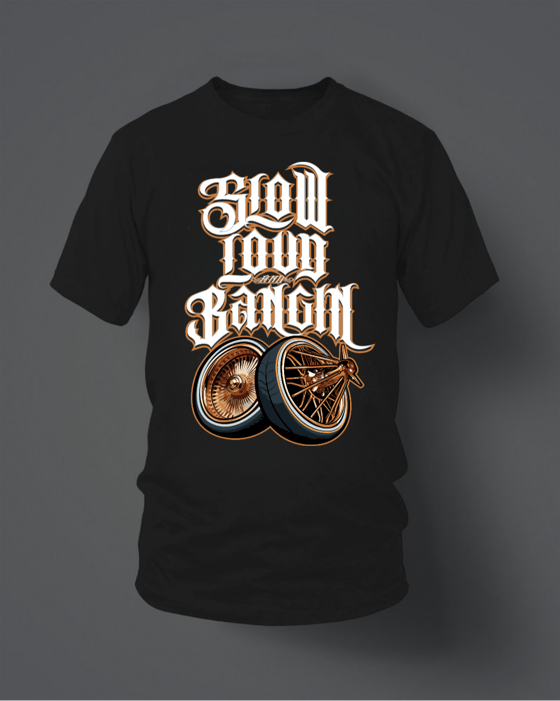 Image of Slow Loud and Bangin Tee