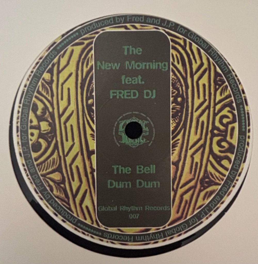 THE NEW MORNING FEAT. FRED DJ - THE BELL (GLOBAL RHYTHM) 12"