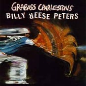 Image of Grabass Charlestons/Billy Reese Peters Split LP