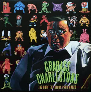 Image of Grabass Charlestons - The Greatest Story Ever Hula'd LP LAST COPIES!!