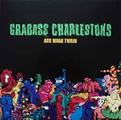 Image of Grabass Charlestons - Ask Mark Twain LP