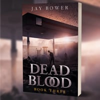 Dead Blood: Book Three