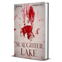 Slaughter Lake - Hardcover