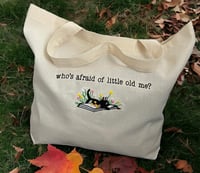 WHO'S AFRAID OF OLD ME TOTE BAG