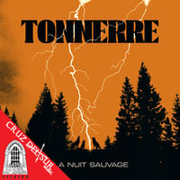 TONNERRE - LA NUIT SAUVAGE CD
