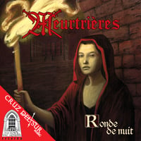 MEURTRIERES - RONDE DE NUIT CD