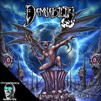 DAMNABILITY - Liability To Damnation: Demos (1988-1990) CD