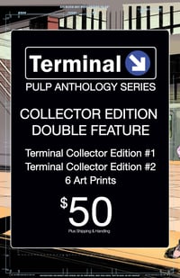 TERMINAL Pulp Anthology - Collector Edition Double Feature