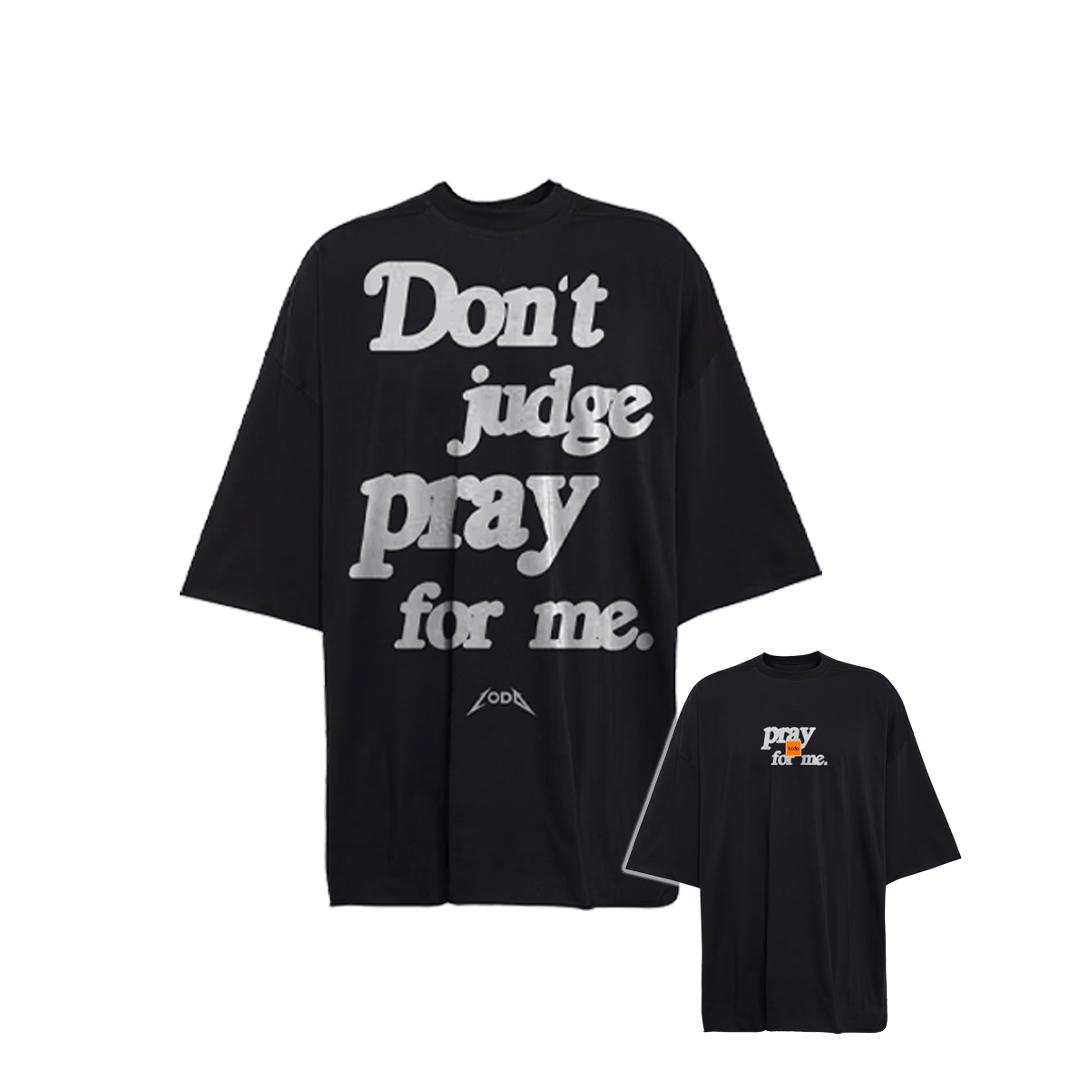 Image of PRAY FOR ME / OVERSIZE