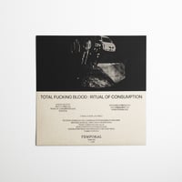 Image 3 of TOTAL FUCKING BLOOD - Ritual of Consumption LP