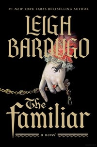 Image 1 of Leigh Bardugo - <em>The Familiar</em> - Inky Phoenix