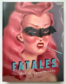 Image of "FATALES" signed monograph with sketch