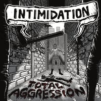 Intimitdation - Total Aggression 12" LP