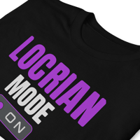 Image 1 of Locrian Mode On - Short Sleeve Unisex T-Shirt