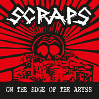 SCRAPS "On the edge of the Abyss" LP 