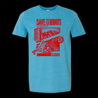 Image 2 of Save the Robots Tee