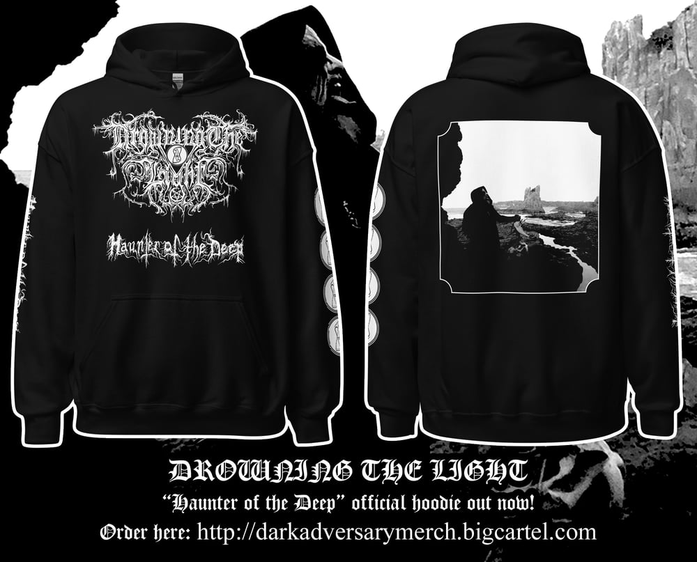 Drowning the Light - "Haunter of the Deep" hoodie