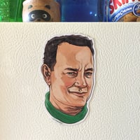 Image 4 of HANKS Fridge MAGNET!