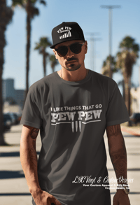 Image 2 of Like things that go Pew Pew