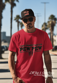 Image 4 of Like things that go Pew Pew