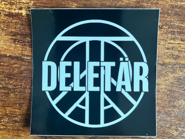 Image of DELETÄR - Totalitär sticker