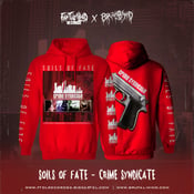 Image of *PREORDER* Officially Licensed Soils Of Fate "Crime Syndicate" Cover Art Hoodies!!!