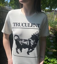 Image 3 of Truculent T Shirt
