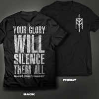 YOUR GLORY T-Shirt – *LOW STOCK*