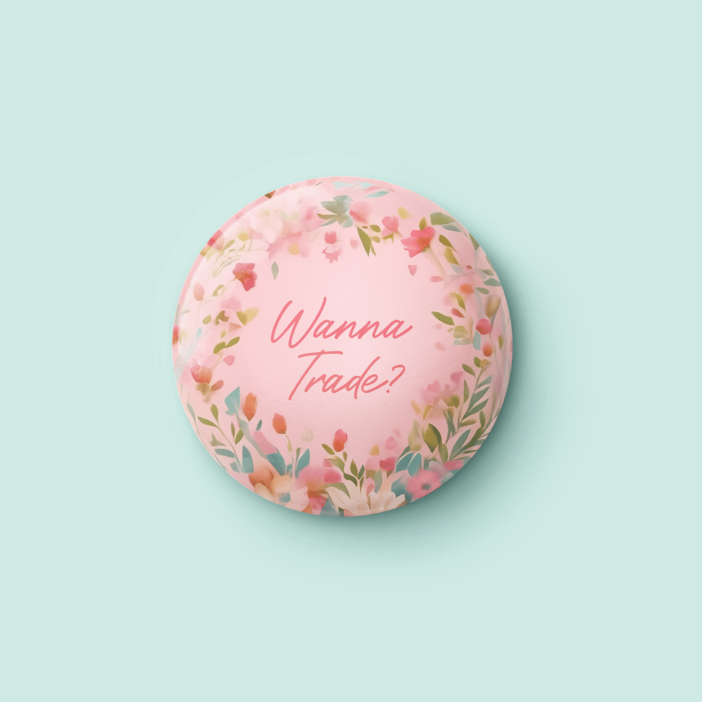 Image of Wanna Trade? Button