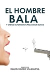 El hombre Bala