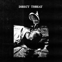 Image 1 of DIRECT THREAT - Demo 7"