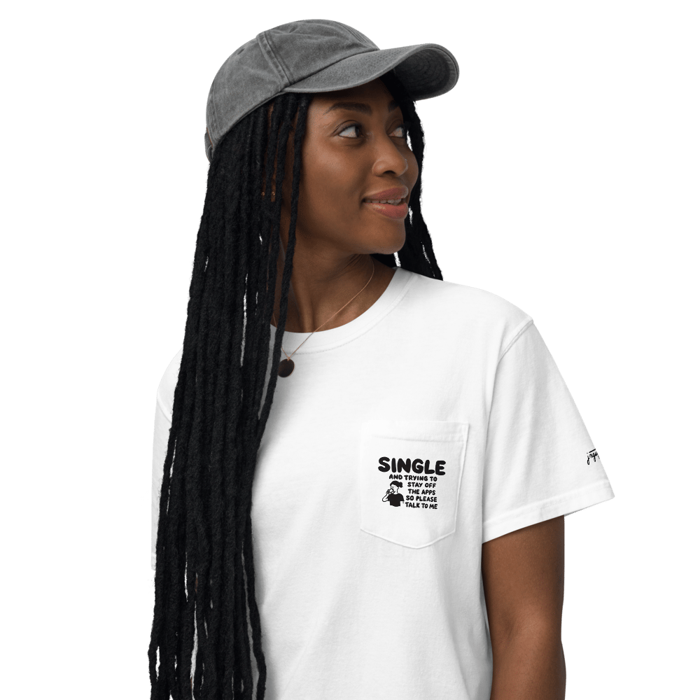 Image of Single & Off the Apps - Pocket T-shirt (She/They)
