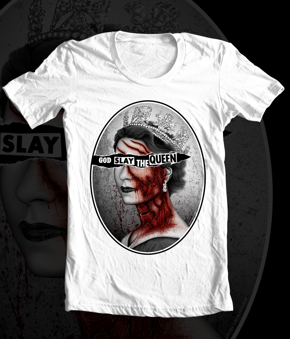 God Slay The Queen Shirt 