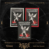 Tyrann - Face The Tyrant Tour 2024