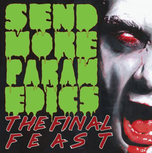 Image of Send More Paramedics – The Final Feast LP (green)