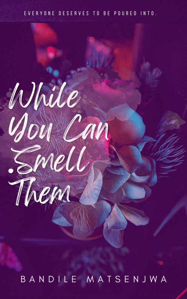 Image of While You Can Smell Them