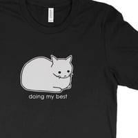 Image 1 of Doing My Best Tee, featuring Anxiety Cat