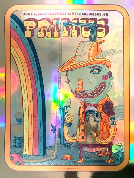 Image of Primus: Columbus, OH 2018 Signed & Numbered Rainbow Foil Variant Edition of 20