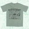 Martin Denny Tee